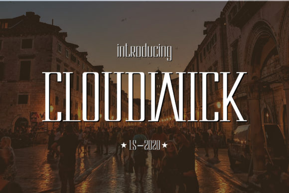 Cloudwick: A Bold Serif Font for Impactful Campaign Design