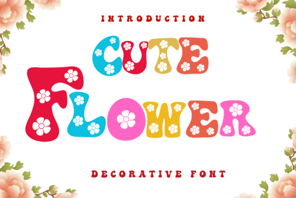 Cute Flower: A Whimsical Decorative Font for Campaigns