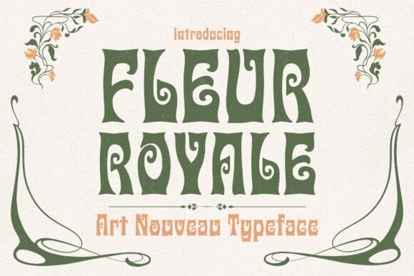 Fleur Royale: The Art Nouveau Font for Elegant Branding