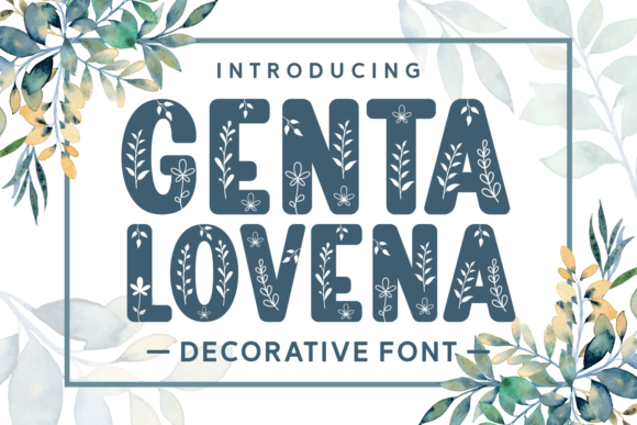 Genta Lovena: A Botanical Decorative Font for Branding