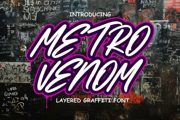 Metro Venom: A Bold Graffiti Brush Typeface Review